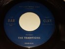 THE TRADITIONS My Life Without You / Something PA NORTHERN SOUL 45 BarClay 19678
