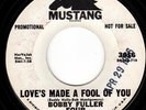 1966 DJ PROMO 45 - BOBBY FULLER FOUR - LOVES MADE A FOOL OF YOU White Label HEAR