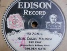Here Comes Malinda GOLDEN GATE ORCHESTRA Edison 51725