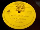JAH WARRIORS - CAN'T TAKE NO MORE 12