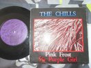 The Chills Pink Frost / Purple Girl Flying Nun Rec COLD 002 UK Vinyl 7