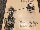 THE FALL - BINGO MASTERS BREAK OUT -ORIGINAL  -  (MARK E SMITH . JOY DIVISION )