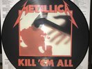 METALLICA, KILL 'EM ALL, 180 GRAM PICTURE DISC VINYL LP
