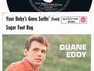 Single Duane Eddy Your Babys gone Surfin/Twist D RCA Victor 47-9471 TOP NM