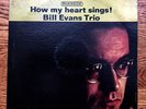 BILL EVANS TRIO jazz LP on RIVERSIDE 9473 “How My Heart Sings”   ’62 NICE