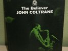 JOHN COLTRANE The Believer LP PRESTIGE 7292