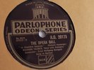 Richard Tauber - 78rpm single 10-inch – Parlophone Odeon #RO-20175 Opera Ball