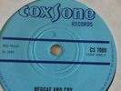 WINSTON FRANCIS:REGGAE AND CRY/FREEDOM SINGERS:EASY COME EASY GO.1969 COXSONE.