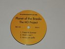 PLANET OF THE BREAKS THE M3 PROJECT 12