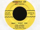 JAMES BOWENS Baby I Want You on Roosevelt Lee Northern Soul 45 Hear