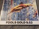 The Stone Roses - fools Gold 12