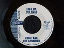 Eddie & The Showmen, Liberty 55566, Toes On The Nose & Border Town