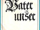 LV112 Vater unser- Stephan Braun u. die Münchner Chorbuben, 1975, Vinyl 7