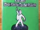 ALLO DARLIN’ - HENRY ROLLINS DON’T DANCE. ORANGE VINYL 7” SINGLE. LTD TO 300.