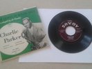 CHARLIE PARKER EP 45RPM RECORD MILESTONES/KLAUNSTANCE SAVOY XP-8004 JAZZ BEE-BOP