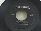 The BLACK CONSPIRATORS 45 Just Got to Be Free on GET DOWN label  Detroit funk