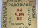 MOSE ALLISON TRIO E.P 'PARCHMAN FARM' (ESQUIRE)