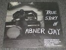 True Story Of Abner Jay 2009 Country Harmonic Blues Inserts NEW Vinyl FAST SHIP