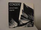 James Welch - Concert - Wilson Audiophile LP - H-1-77 Organ