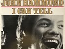 JOHN HAMMOND - I CAN TELL  - NEAR MINT - ORIGINAL ISSUE