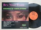 Brenda And & The Tabulations - Dry Your Eyes (Soul, LP)