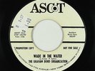 Funk Mod R&B 45 - Graham Bond Organization - Wade In The Water - Ascot - VG+ mp3