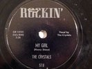 doo wop 78 RPM THE CRYSTALS My Girl, Don't You Go ROCKIN' HEAR VG rare