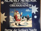 Slavko Avsenik Und Seine Original Oberkrainer ‎– Sterne der heiligen Nacht - LP