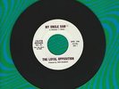 The Loyal Opposition My Uncle Sam It Just Ain't Right Javo 45 Record GARAGE PSYC