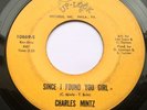 Charles Mintz Since i found you girl Strong VG Condition northern soul