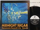 TSUYOSHI YAMAMOTO TRIO MIDNIGHT SUGAR THREE BLIND MICE TBM-23 Japan LP