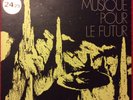 NEUILLY MC 8001 / MUSIQUE POUR LE FUTUR / NINO NARDINI