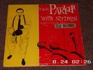 CHARLIE PARKER HOLY GRAIL JAZZ 10