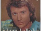 Johnny Hallyday 45 tours Comme si je devais mourir demain Pressage Italien