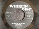 Channels, Whirlin Disc 109, Flames In My Heart & My Lovin' Baby.