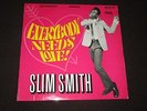 SLIM SMITH - EVERYBODY NEED LOVE  LP - 1969 PAMA MONO - ECONOMY - ECO 9
