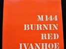 BURNIN RED IVANHOE M 144 Danish Two-Tone Sonet Pressing *MINT* 2 LP Psych