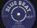 LARRY MARSHALL Suspicion  orig UK 45 rocksteady Blue Beat reggae HEAR