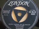 Smiley Lewis - Down Yonder We go Ballin'. London Tri HL-U 8337. R&B legend