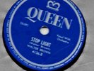 WALTER BROWN / I've Come back To Get You -  Stop Light / 78 rpm QUEEN 4136