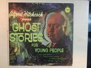Golden Records Alfred Hitchcock presents GHOST STORIES for Young People LP 1962