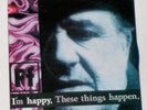Ff ?- I'm Happy These Things Happen - Near Mint Blue 45 Record - 1993