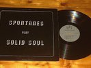 Spontanes LP HIT 7999 Play Solid Soul 1966 PRIVATE USA Soul Garage SIGNED