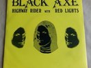 BLACK AXE - HIGHWAY RIDER 7
