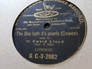 MR EDWARD LLOYD THE SEA HATH IT'S PEARLS GRAMOPHONE RECORD GC-3-2082