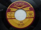 LARRY DAVIS 45 'I TRIED' 'TEXAS FLOOD' USA DUKE KILLER 1958 TEXAS BLUES ROCKER