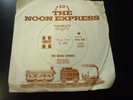 garage psych 45 RPM THE NOON EXPRESS- Flashback  The Key To Love EMBASSY w/PS