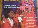 Louis Armstrong - Disney Songs The Satchmo Way UK 1968 LP Buena Vista Recs