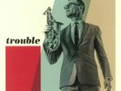 HERMAN, Benjamin feat DANIEL VON PIEKARTZ - Trouble - Vinyl (LP)