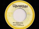 RARE ROOTS 45 DANNY HENSWORTH - MR MONEY MAN / UPSETTERS - DUB MONEY - REISSUE